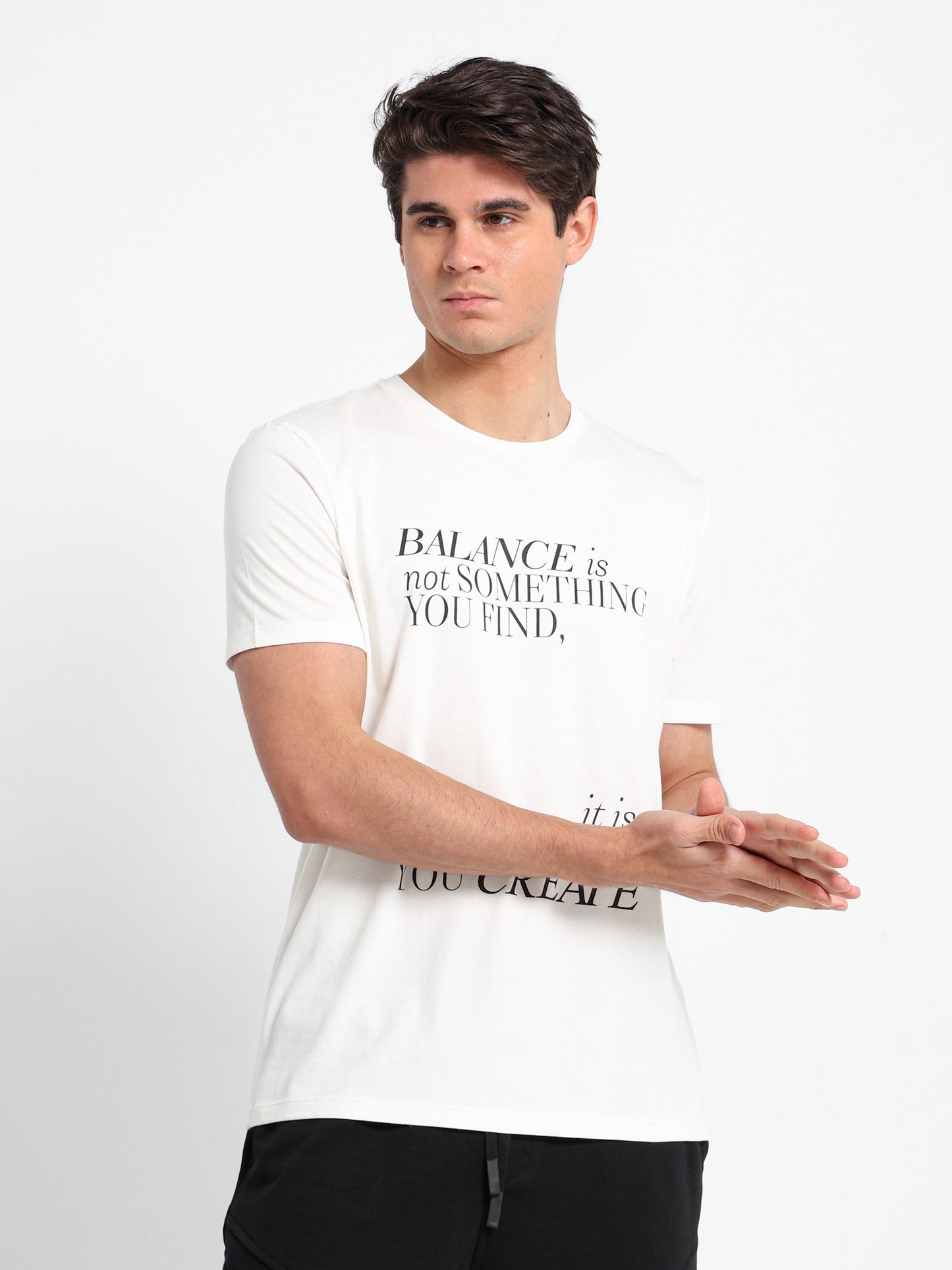 "Balance Is Not Something You Find" T-Shirt