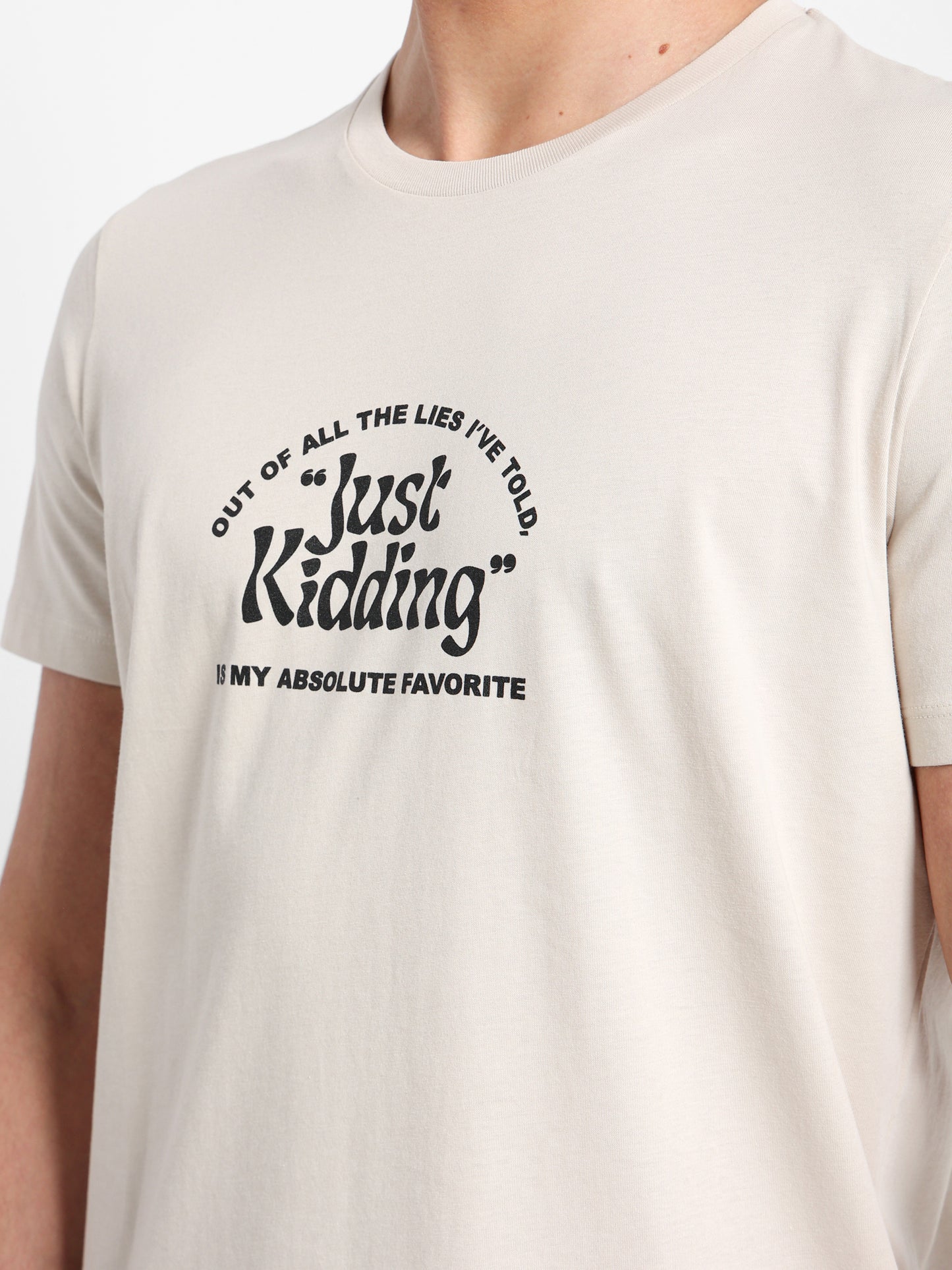 "Just Kidding " Graphic T-Shirt