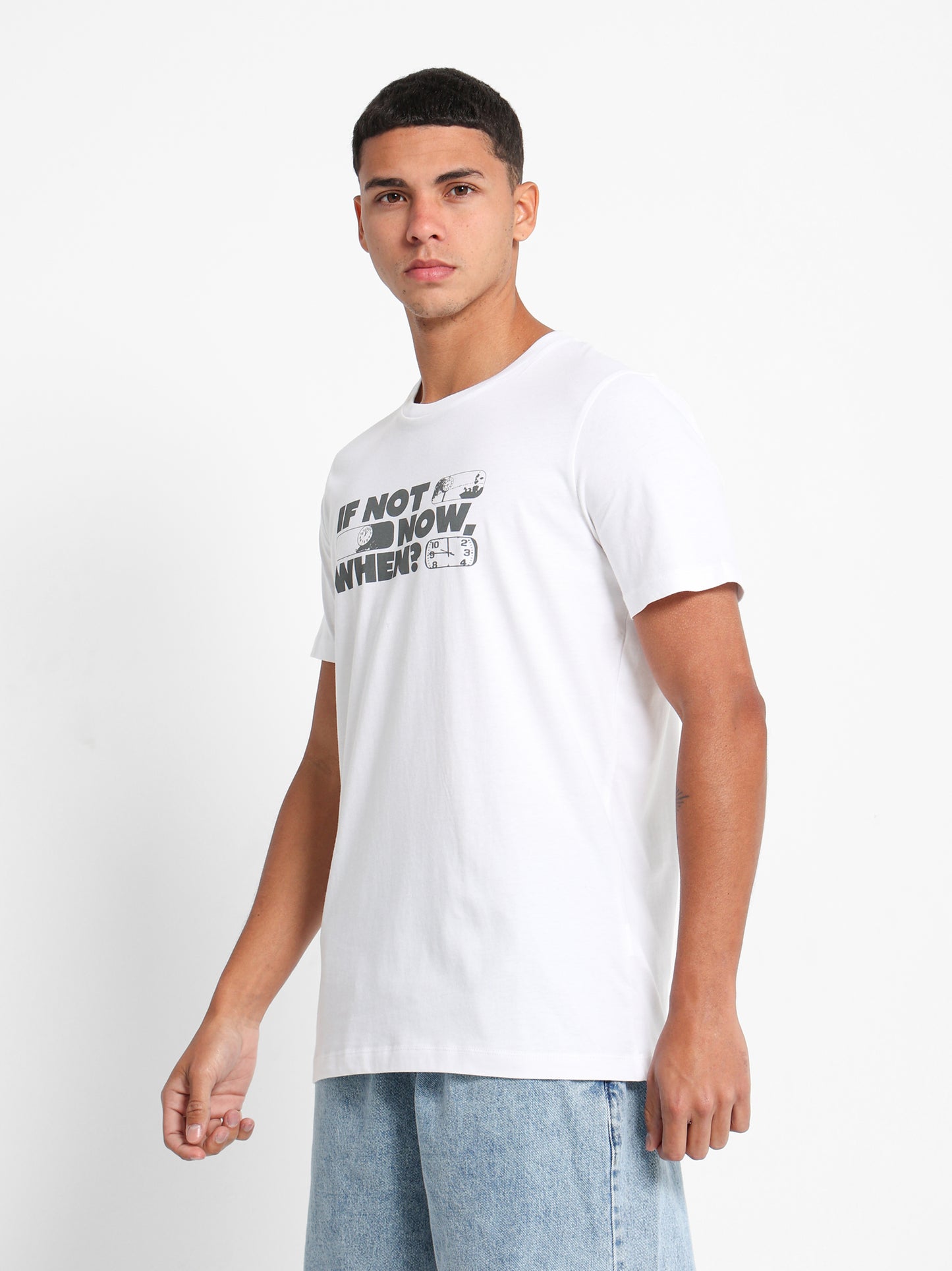 If Not Now, When Printed T-Shirt"