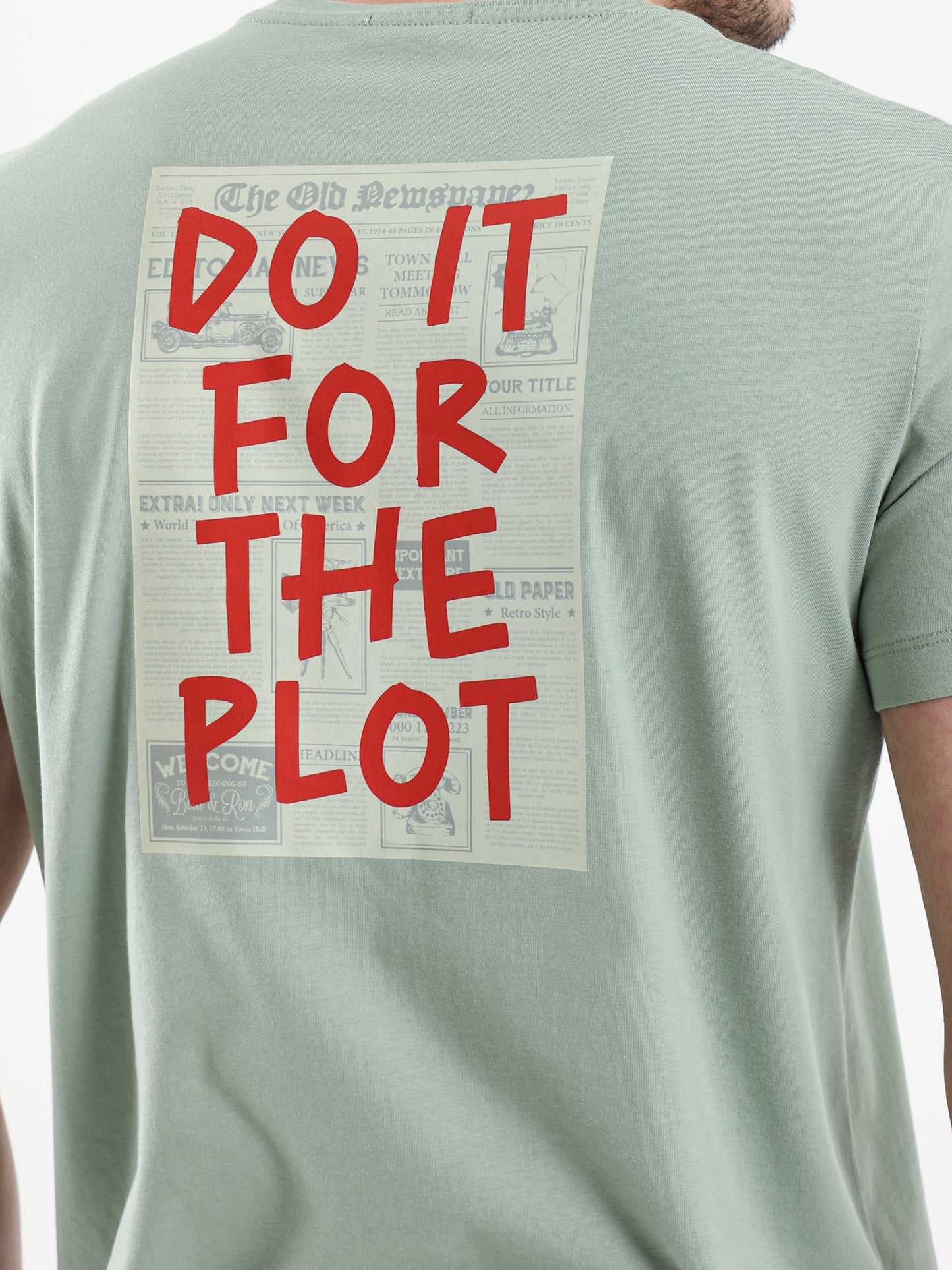 "Do It For The Plot" Back Print T-Shirt