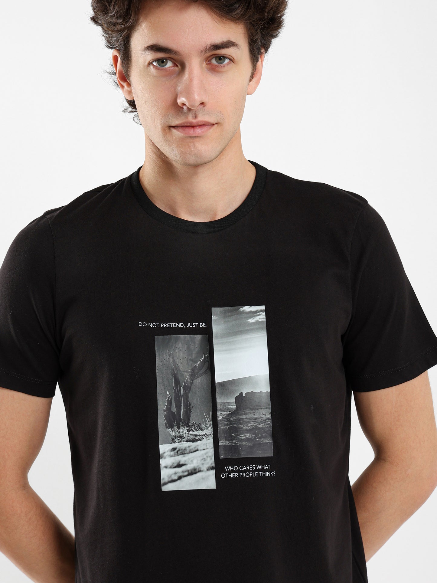 Do Not Pretend Just Be Front Print T-Shirt