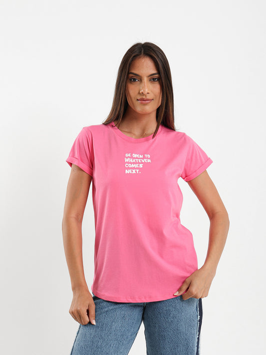 Be Open For Whatever Comes Next Printed T-Shirt