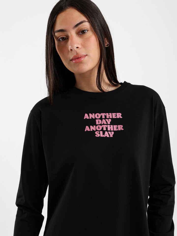 Another Day Another Slay LS T-Shirt