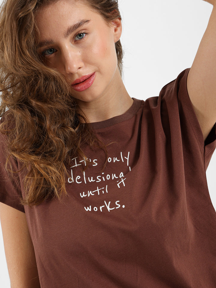 Its Only Delusional Print T-Shirt