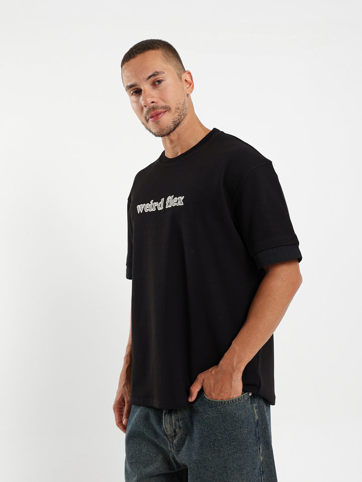 Weird Flex Graphic T-Shirt