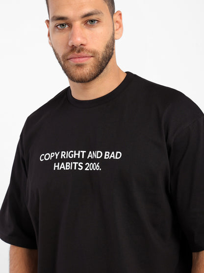 Copy Right And Bad Habits T-Shirt