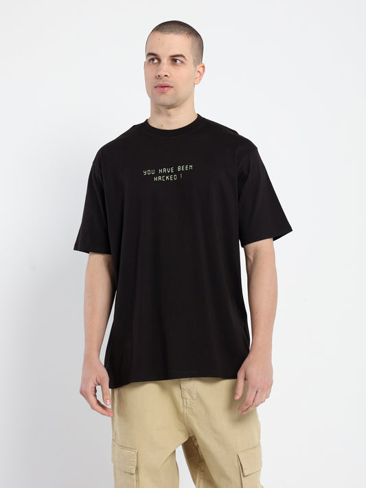 You Have Been Hacked T-Shirt - Outlet