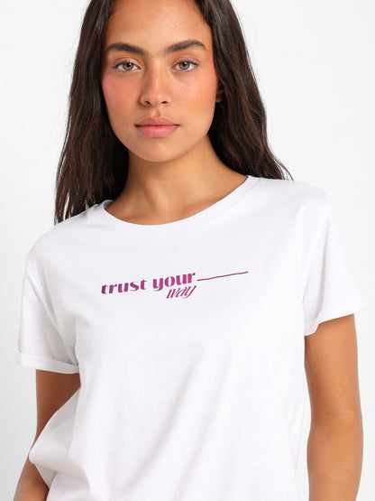 Trust Your Way Text Print T-Shirt