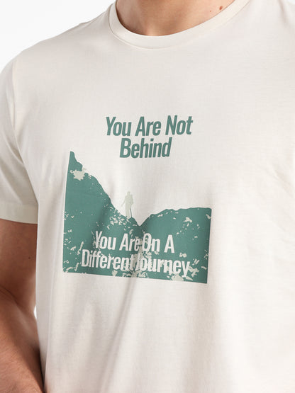 You Are Not Behind Printed T-Shirt