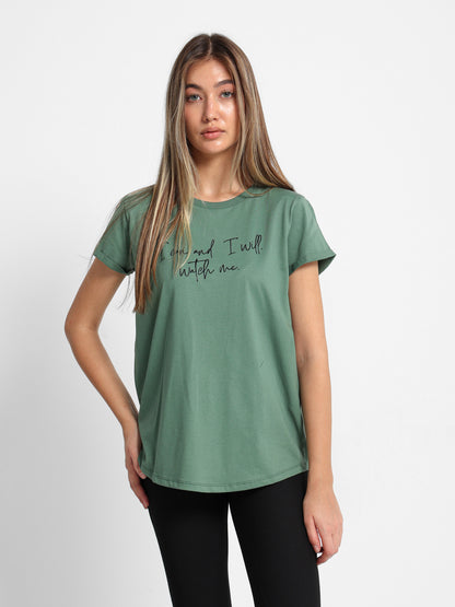 "I Can and I Will Watch You" Front Print T-Shirt