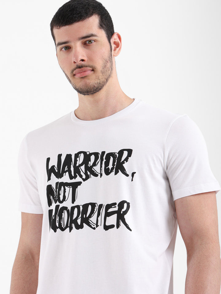 "Warrior Not Worrier" Front Print T-Shirt