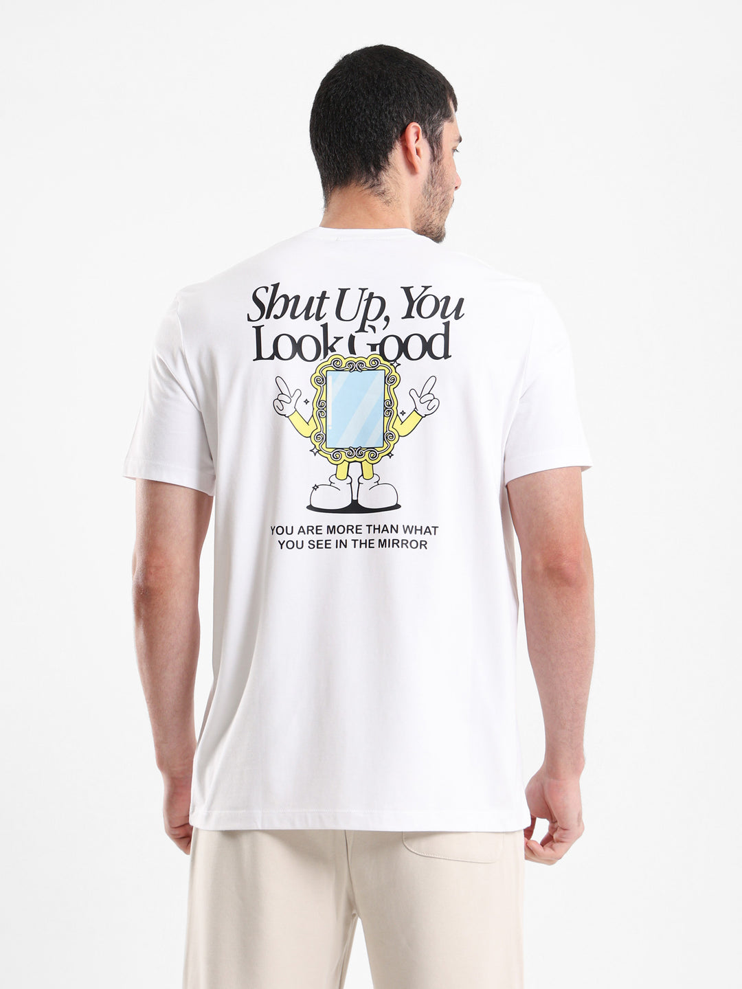 “Shut Up, You Look Good” Statement T-Shirt